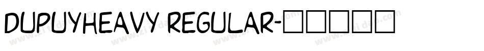 DupuyHeavy Regular字体转换